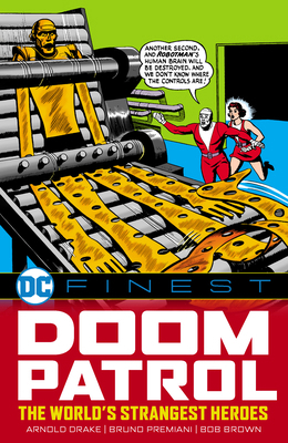 DC Finest: Doom Patrol: The World's Strangest H... 1799500357 Book Cover