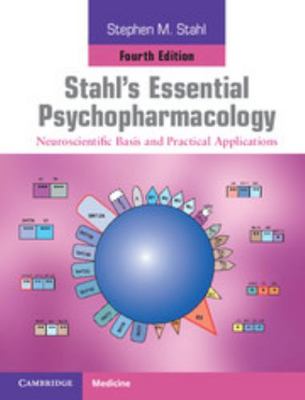 Stahl's Essential Psychopharmacology: Neuroscie... 1107025982 Book Cover