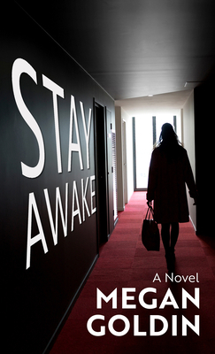 Stay Awake [Large Print] B0B6QDBQP7 Book Cover