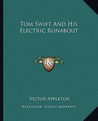 Tom Swift and His Electric Runabout 1162709901 Book Cover