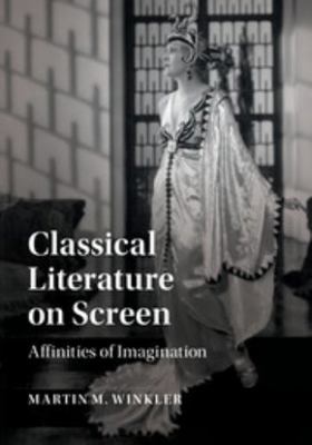 Classical Literature on Screen 1107191289 Book Cover