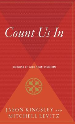 Count Us in: Growing Up with Down Syndrome 0544310284 Book Cover