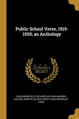 Public School Verse, 1919-1920; an Anthology 0530886499 Book Cover