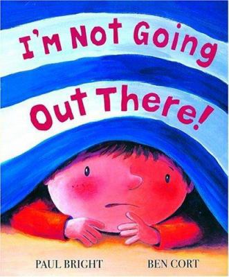 im-not-going-out-there B0082POX58 Book Cover