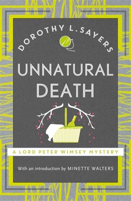 Unnatural Death: Lord Peter Wimsey Book 3 1473621305 Book Cover