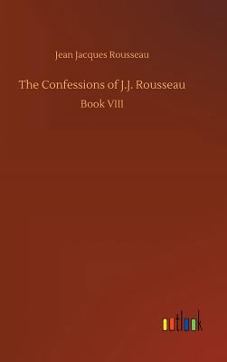 The Confessions of J.J. Rousseau [German] 373266712X Book Cover