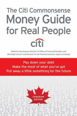 The Citi Commonsense Money Guide for Real Peopl... 155022865X Book Cover