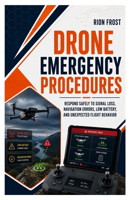 Drone Emergency Procedures: Respond Safely to S... B0HCHW61C4 Book Cover