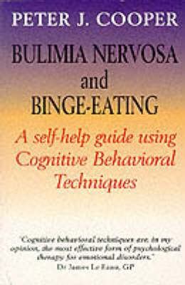 Overcoming Bulimia Nervosa & Binge-Eating: A Gu... 1854871714 Book Cover