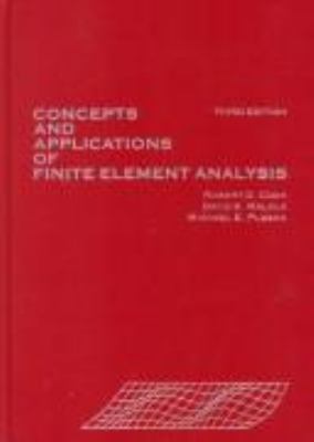 Concepts & Applications of Finited Element Anal... 0471847887 Book Cover