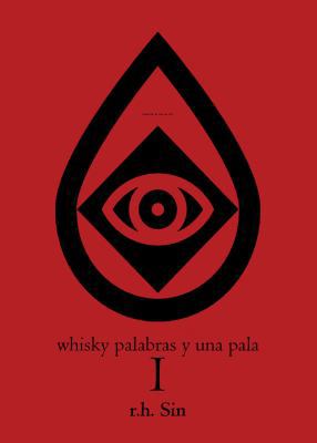 Whisky Palabras Y Una Pala I [Spanish] 144949708X Book Cover