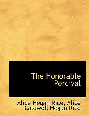 The Honorable Percival [Large Print] 1115200763 Book Cover