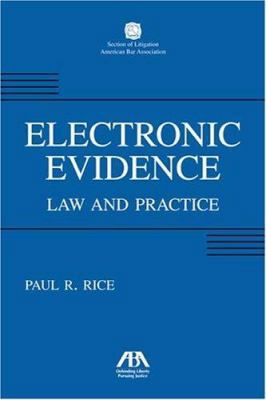 Electronic Evidence: Law and Practice 1590313461 Book Cover