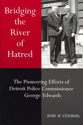 Bridging the River of Hatred: The Pioneering Ef... 0814325734 Book Cover