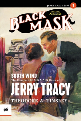 South Wind: The Complete Black Mask Cases of Je... 1618275941 Book Cover