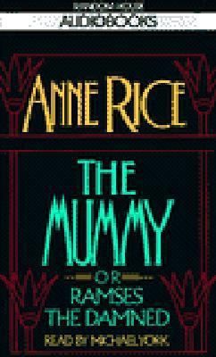 The Mummy or Ramses the Damned 0394579453 Book Cover