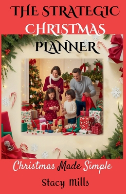 The Strategic Christmas Planner: Christmas Made...            Book Cover