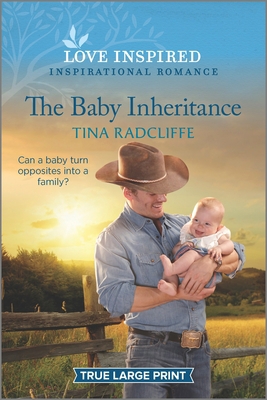 The Baby Inheritance: An Uplifting Inspirationa... [Large Print] 1335587055 Book Cover