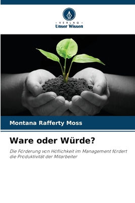 Ware oder Würde? [German] 6209136753 Book Cover