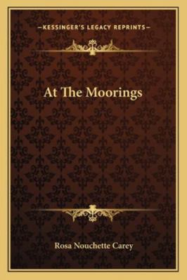 At The Moorings 1163300276 Book Cover