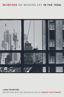 Mumford on Modern Art in the 1930s B08F819B2R Book Cover