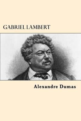 Gabriel Lambert (French Edition) [French] 1544241100 Book Cover