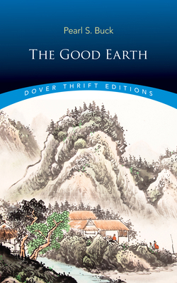 The Good Earth 0486857700 Book Cover