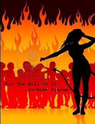For The Hell Of It 1300030771 Book Cover