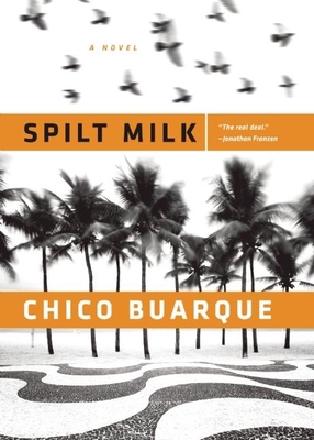 Spilt Milk 0802122000 Book Cover