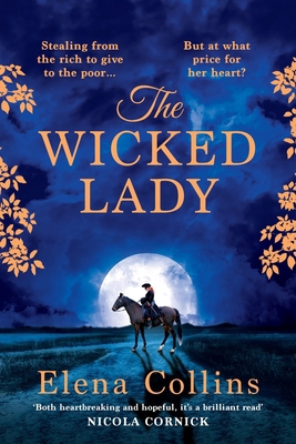 The Wicked Lady [Large Print] 1802800379 Book Cover