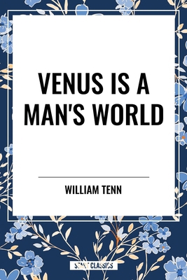 Venus Is a Man's World B0D54S4MT1 Book Cover