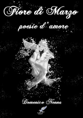 Fiore di Marzo [Italian] 1291860436 Book Cover