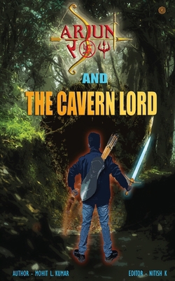 Arjun Roy and the Cavern Lord 9354386911 Book Cover