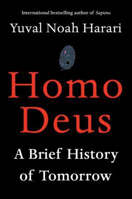 Homo Deus: A Brief History of Tomorrow 0771038682 Book Cover
