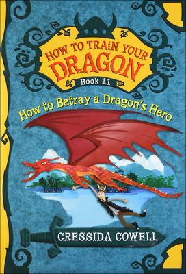 How to Betray a Dragon's Hero 0606359435 Book Cover