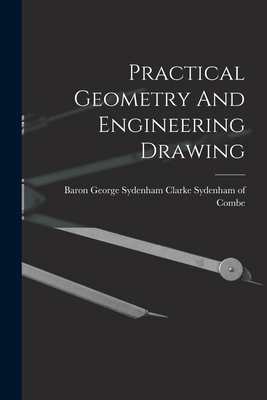 Practical Geometry And Engineering Drawing 101663658X Book Cover
