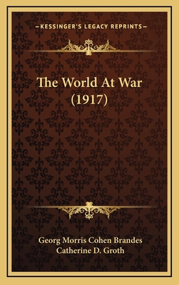 The World at War (1917) 1165205084 Book Cover