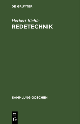 Redetechnik: Einführung in Die Rhetorik [German] 3112304349 Book Cover