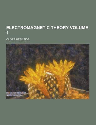 Electromagnetic Theory Volume 1 1230404864 Book Cover