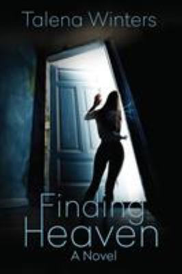 Finding Heaven 0994736428 Book Cover