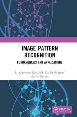 Image Pattern Recognition: Fundamentals and App... 0367642166 Book Cover