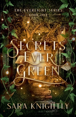 Secrets Ever Green B0D4X75MB7 Book Cover