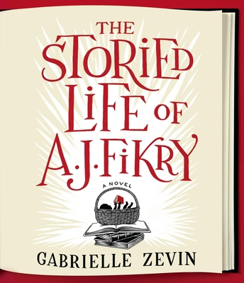The Storied Life of A. J. Fikry 1622313534 Book Cover