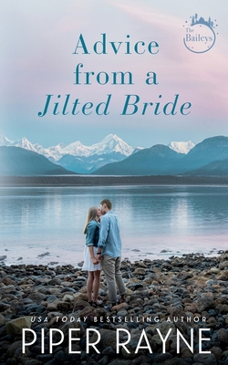 Advice from a Jilted Bride B0BZVHVTRQ Book Cover