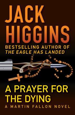 A Prayer for the Dying 1453200495 Book Cover
