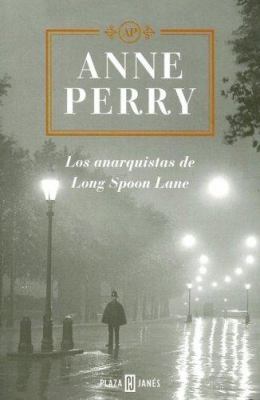 Los Anarquistas de Long Spoon Lane [Spanish] 9506440883 Book Cover