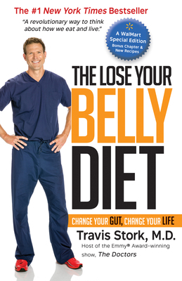 The Lose Your Belly Diet: Change Your Gut, Chan... 1939457661 Book Cover
