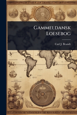 Gammeldansk Loesebog 1024832023 Book Cover