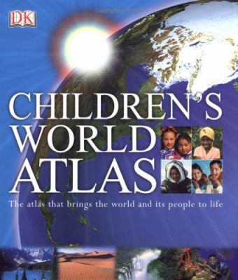Children's World Atlas 0789492768 Book Cover