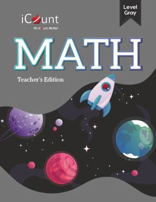 Teacher's Guide for the ICount Method Level Gray Math Book